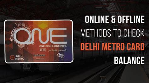 metro smart card check balance|metro rail card balance check.